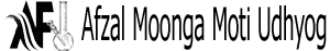Afzal Moonga Moti Udhyog
